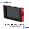 Mini Monitor 5" TRANSVIDEO